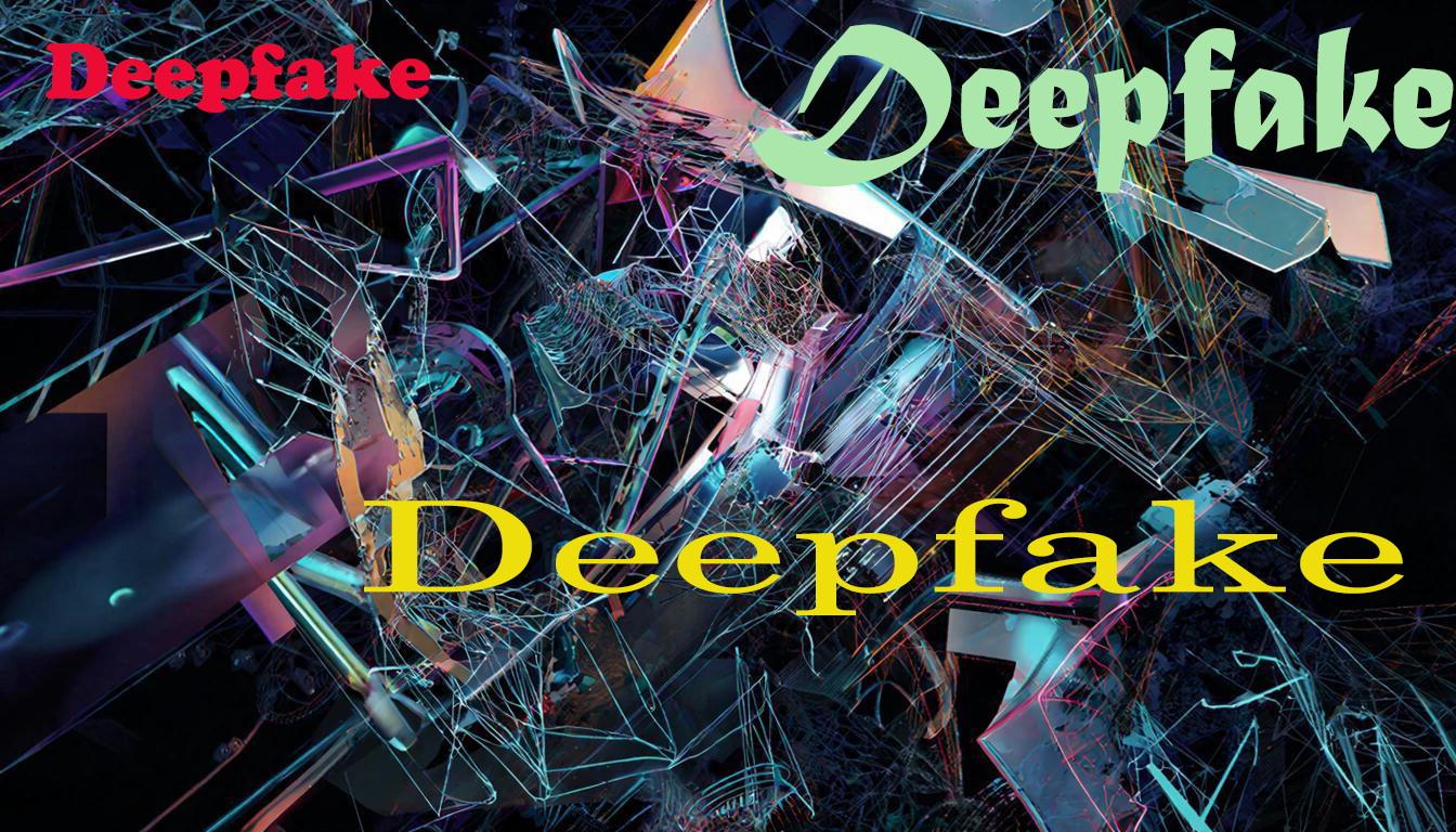 Deepfake
